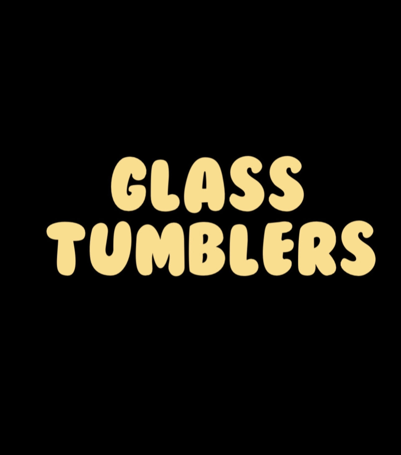 Glass Tumblers
